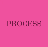 Process